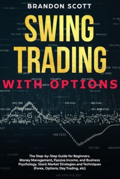 Cover for Brandon Scott · Swing Trading with Options (Paperback Book) (2021)