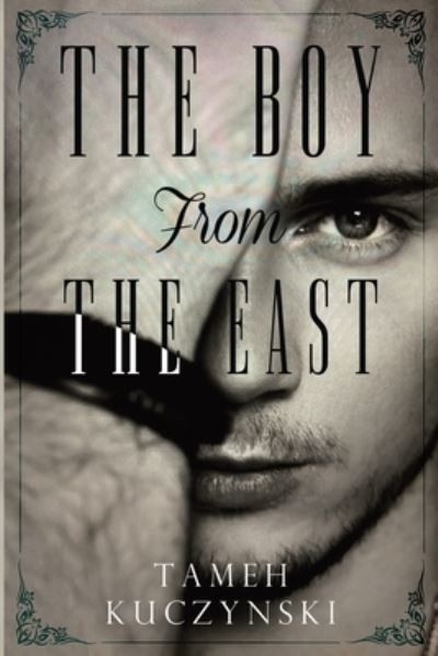 Cover for Tameh Kuczynski · The Boy From The East (Paperback Book) (2023)