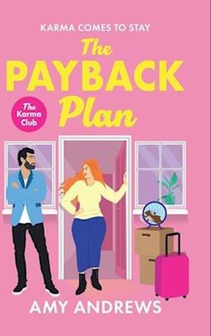 Cover for Amy Andrews · The Payback Plan: The HILARIOUS and spicy enemies to lovers romance from Amy Andrews for 2025 (Hardcover Book) (2025)