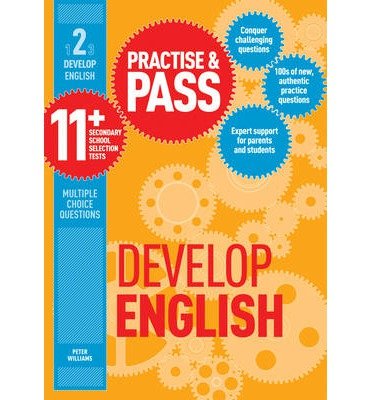 Cover for Peter Williams · Practise &amp; Pass 11+ Level Two: Develop English - Practise &amp; Pass 11+ (Paperback Bog) (2010)