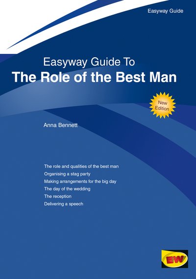Cover for Anna Bennett · Easyway Guide To The Role Of The Best Man: Revised Edition 2018 (Taschenbuch) (2018)