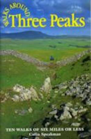 Cover for Colin Speakman · Walks Around the Three Peaks (Paperback Book) (2009)