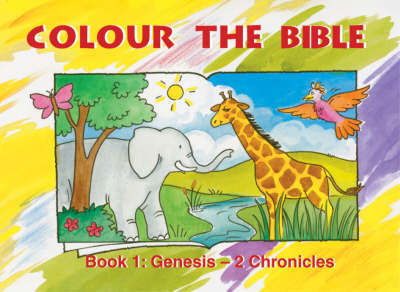 Cover for Carine MacKenzie · Colour the Bible Book 1: Genesis - 2 Chronicles - Bible Art (Paperback Book) [Revised edition] (2002)