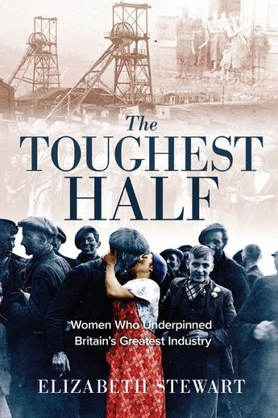 Cover for Elizabeth Stewart · The Toughest Half (Paperback Book) (2021)