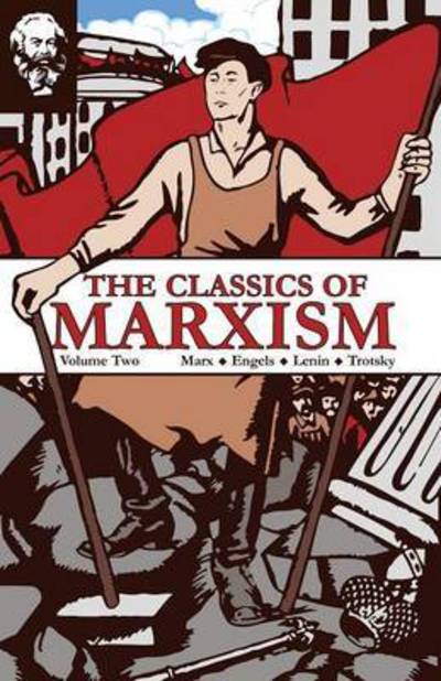 Cover for Karl Marx · The Classics of Marxism: Volume Two - The Classics of Marxism (Pocketbok) (2015)