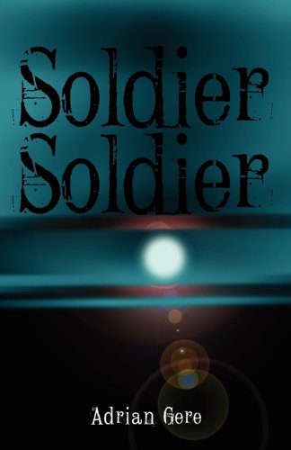 Cover for Adrian Gere · Soldier (Paperback Book) (2010)