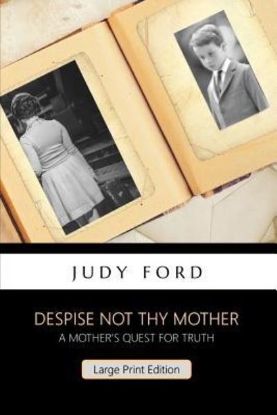 Cover for Judy Ford · Despise not thy Mother (Paperback Book) (2019)