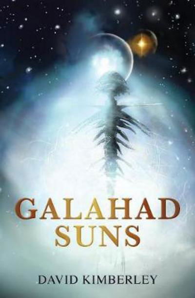 Cover for David Kimberley · Galahad Suns - Antecedent (Pocketbok) (2017)