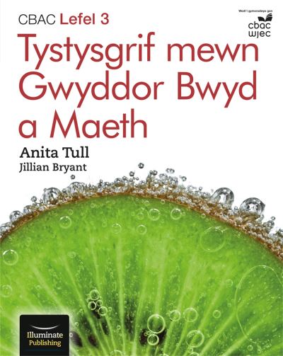 Cover for Anita Tull · CBAC Lefel 3 Tystysgrif mewn Gwyddor Bwyd a Maeth (Paperback Book) (2020)