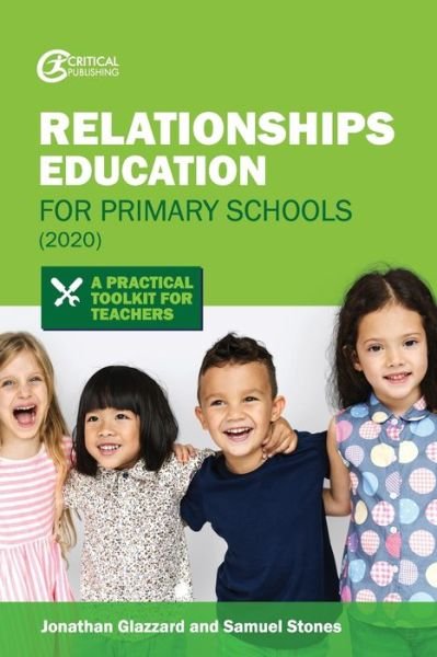 Cover for Jonathan Glazzard · Relationships Education for Primary Schools (2020): A Practical Toolkit for Teachers (Paperback Book) (2020)