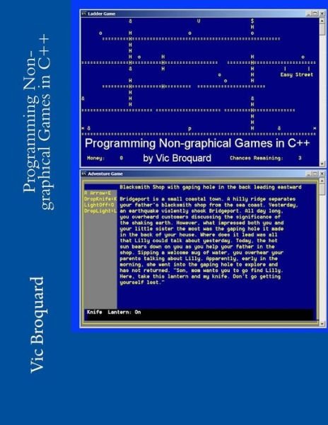 Cover for Vic Broquard · Programming Non-graphical Games in C++ (Taschenbuch) (2014)