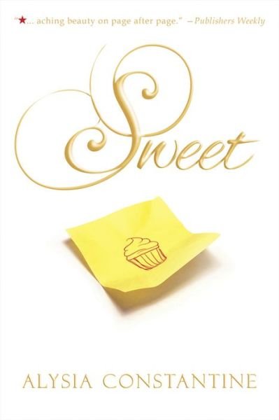 Cover for Alysia Constantine · Sweet (Paperback Book) (2016)