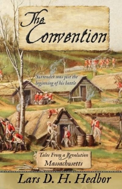 Cover for Lars Hedbor · The Convention (Paperback Book) (2021)