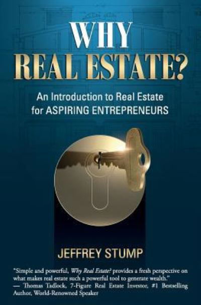 Cover for Jeffrey Stump · Why Real Estate? (Pocketbok) (2018)