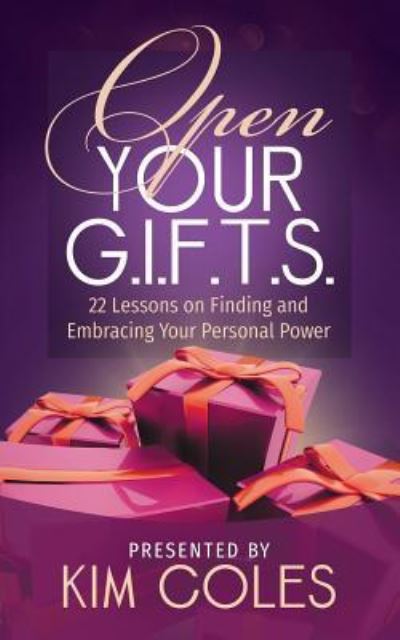 Cover for Kim Coles · Open Your G.I.F.T.S. (Paperback Book) (2017)