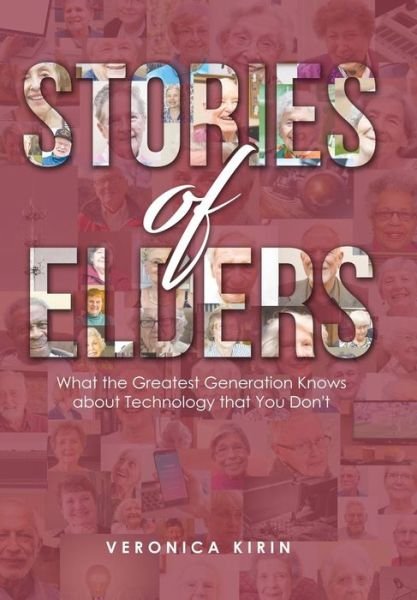 Cover for Veronica Kirin · Stories of Elders (Hardcover Book) (2018)