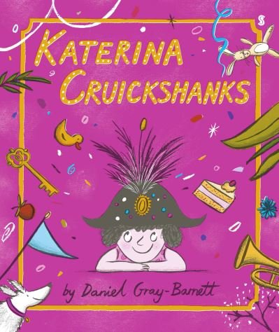 Cover for Daniel Gray-Barnett · Katerina Cruickshanks (Hardcover Book) (2022)