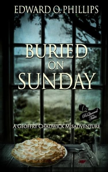 Cover for Edward O Phillips · Buried on Sunday (Paperback Book) (2022)