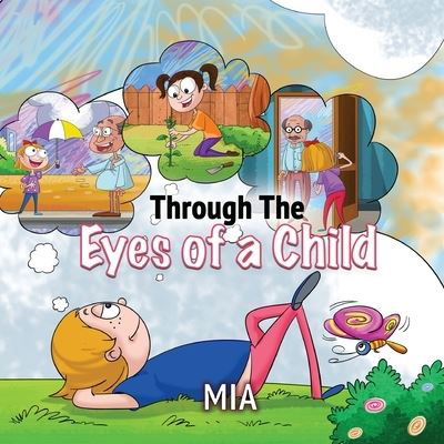 Cover for Mia · Through The Eyes Of A Child (Paperback Book) (2020)