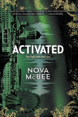 Cover for Nova McBee · Activated: A Calculated Novel - Calculated (Hardcover Book) (2022)