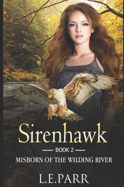 Cover for L E Parr · Sirenhawk Book 2 (Paperback Book) (2017)