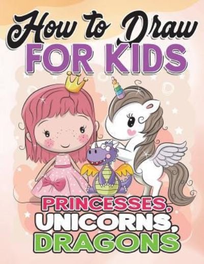 Cover for How to Draw for Kids (Paperback Book) (2017)