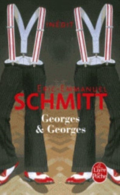 Cover for Eric-Emmanuel Schmitt · Georges et Georges (Paperback Bog) (2014)