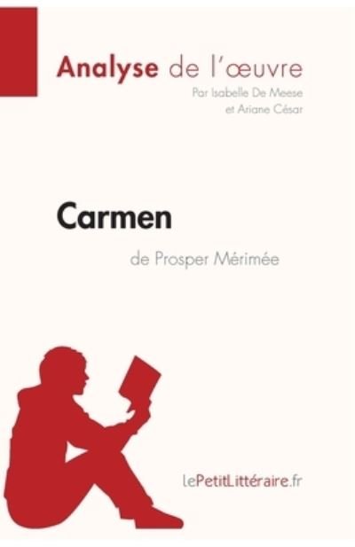 Cover for Isabelle De Meese · Carmen de Prosper Merimee (Analyse de l'oeuvre) (Paperback Book) (2022)