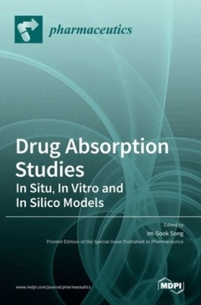 Cover for Im-Sook Song · Drug Absorption Studies (Hardcover Book) (2021)