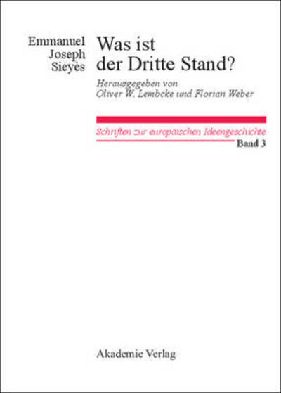 Was ist d.Dritte Stand? - E.J. Sieyès - Livros - Akademie Verlag - 9783050045610 - 16 de junho de 2010