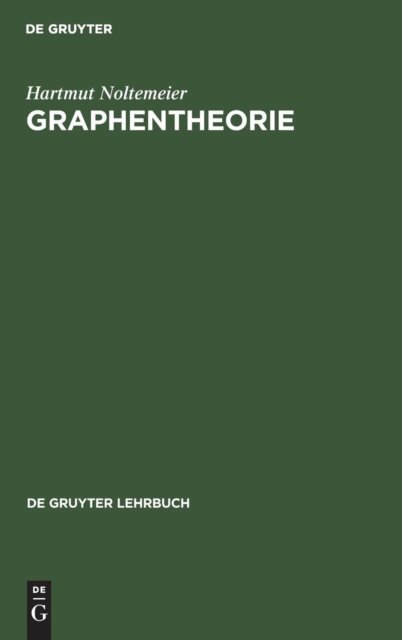 Cover for Hartmut Noltemeier · Graphentheorie (Bog) (1976)