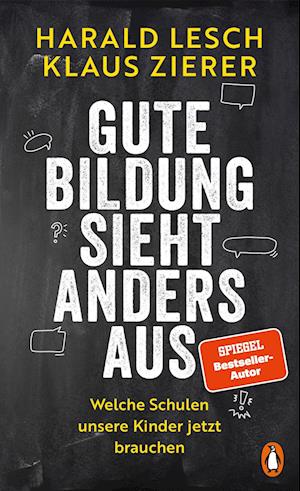 Cover for Harald Lesch · Gute Bildung sieht anders aus (Book) (2024)