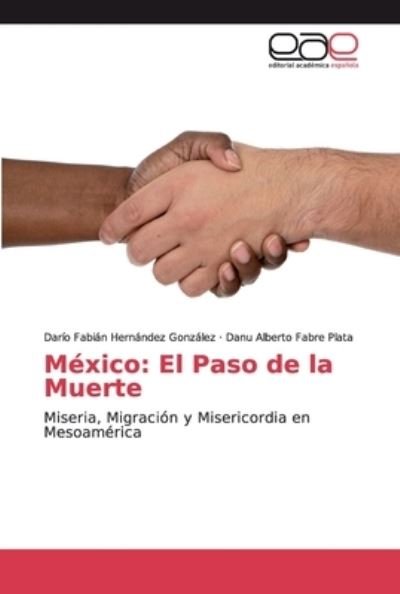 Cover for Darío Fabían Hernández González · Mexico (Paperback Book) (2019)