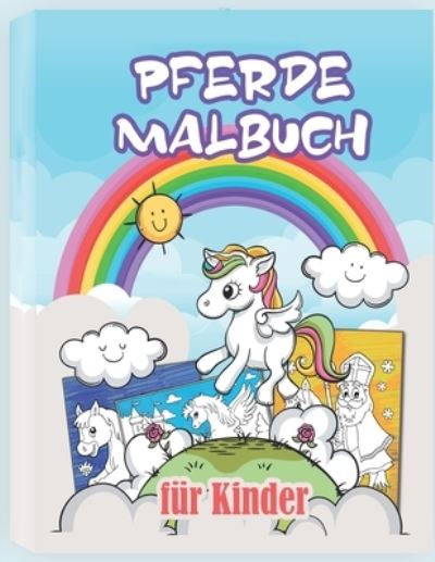 Cover for Only1million · Pferde Malbuch fur Kinder: Schoene Pferdemotive zum Ausmalen (Paperback Book) [Pferde Malbuch Fur Kinder edition] (2020)