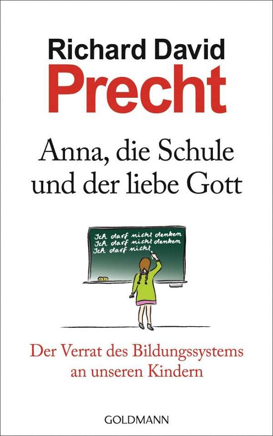 Cover for Precht · Anna,d.Schule u.d.liebe Gott (Bok)