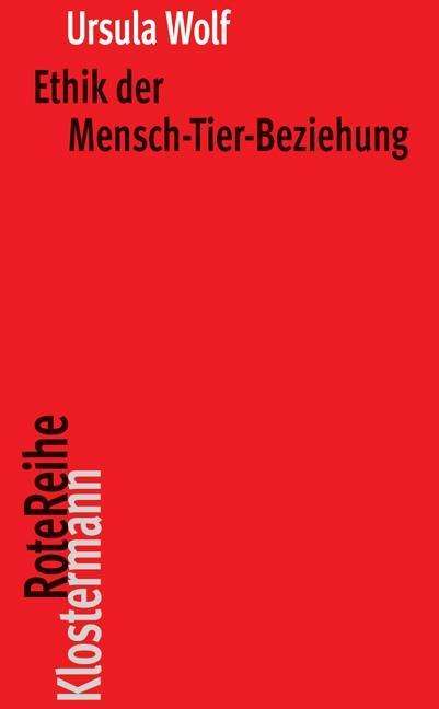 Cover for Wolf · Ethik der Mensch-Tier-Beziehung (Bok)