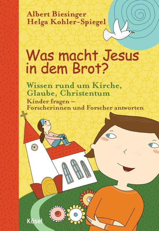 Cover for Albert Biesinger · Was macht Jesus in dem Brot? (Book)