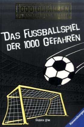 Cover for Fabian Lenk · 1000 Gefahren Das Fussballspiel der (Leksaker)