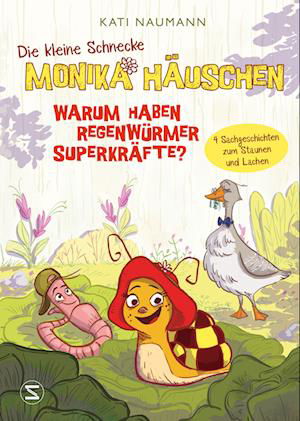 Cover for Kati Naumann · Die kleine Schnecke Monika Häuschen 1: Warum haben Regenwürmer Superkräfte? (Book) (2024)
