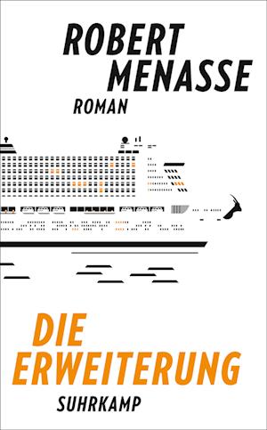 Cover for Robert Menasse · Die Erweiterung: Roman Vom Autor Des Bestsellers &gt;&gt;Die Hauptstadt&lt;&lt; Ausgezei (Book)