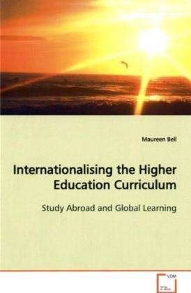 Cover for Bell · Internationalising the Higher Educ (Book)