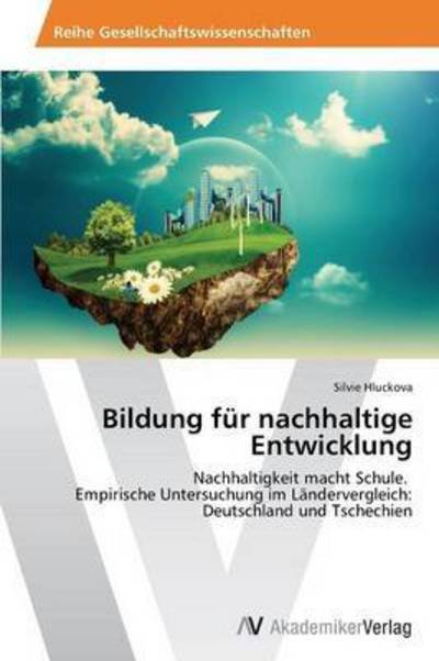 Cover for Hluckova Silvie · Bildung Fur Nachhaltige Entwicklung (Paperback Book) (2015)
