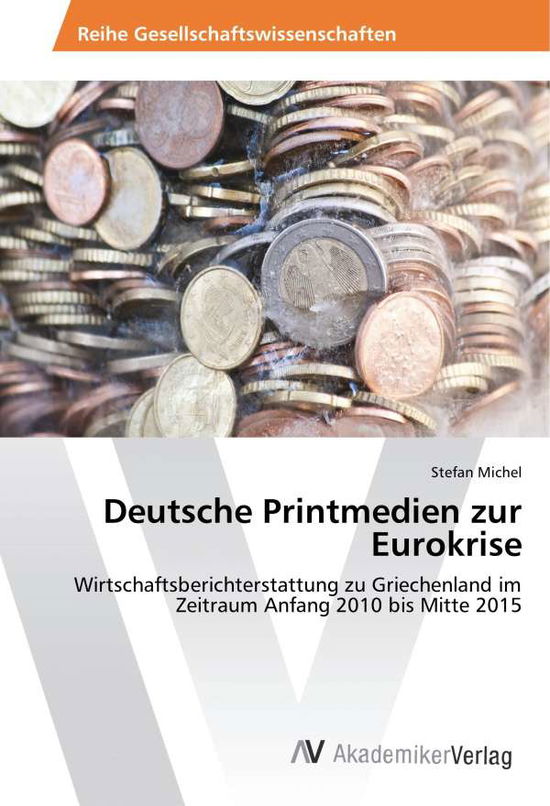 Cover for Michel · Deutsche Printmedien zur Eurokri (Book)