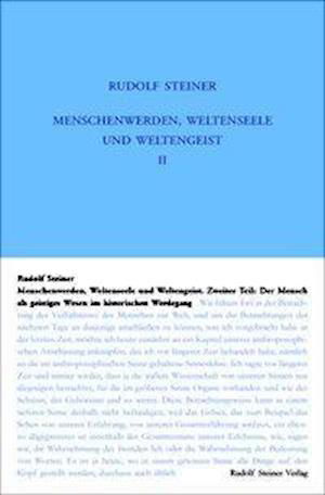 Menschenwerden, Weltenseele und - Steiner - Bøger -  - 9783727420610 - 