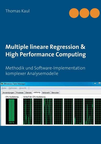 Cover for Kaul · Multiple lineare Regression &amp; High (Book) [German edition] (2015)