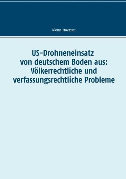 Cover for Movassat · US-Drohneneinsatz von deutsche (Book) (2017)