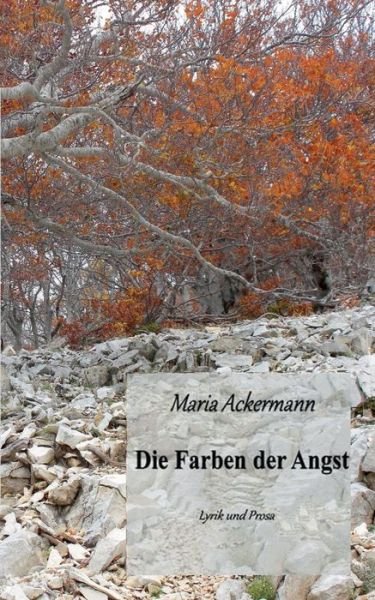 Cover for Ackermann · Die Farben der Angst (Buch) (2017)