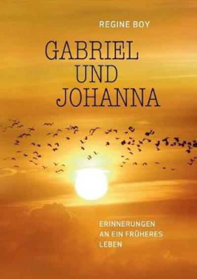 Cover for Boy · Gabriel und Johanna (Book) (2018)