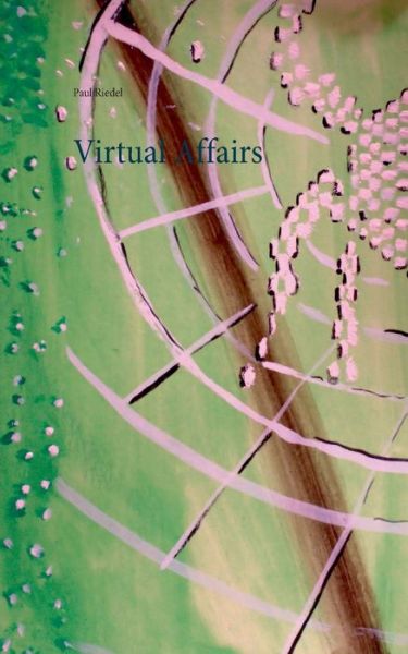 Cover for Riedel · Virtual Affairs (Bok) (2018)