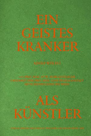 Cover for Adolf-Wölfli-Stiftung Stadler · Adolf Wölfli. Ein Geisteskranker als Künstler von Walter Morgenthaler. Kommentierte Neuausgabe (Paperback Book) (2021)